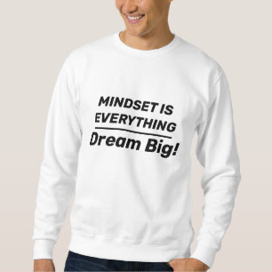 Vitt Mindset Tänka BIG Man Sötskjorta Lång Ärmad Tröja