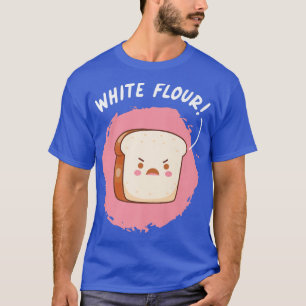 Vitt mjöl i skuret bröst Vetebröd T Shirt