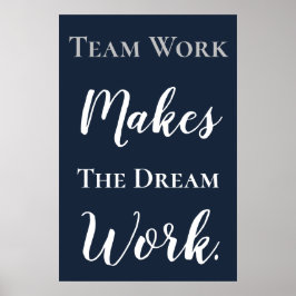 Vitt på Blue Teamwork gör att Dream-arbetet Poster
