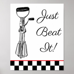 Vitt, svart och rött Just Beat It-skylt Poster