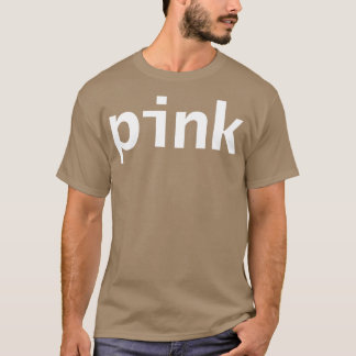 Vittext för rosa minimal typografi t shirt