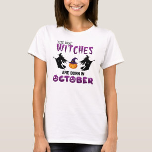Vittnen födda i oktober, Halloween Witch Birthday T Shirt