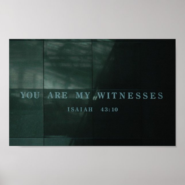 Vittnen Isaiah 43.10 Holocaust Museum Poster (Framsidan)