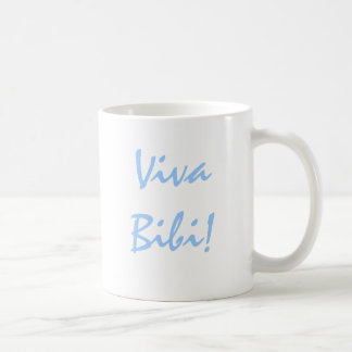 Viva Bibi! Pro Israel Coffee Mugg