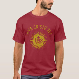 Viva Cristo Rey Catholic Cristeros T Shirt