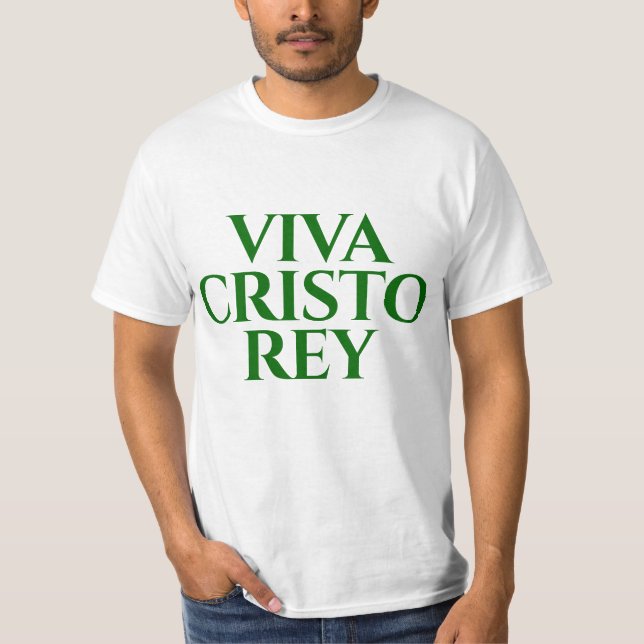 Viva Cristo Rey Graphic T-Shirt (Framsida)