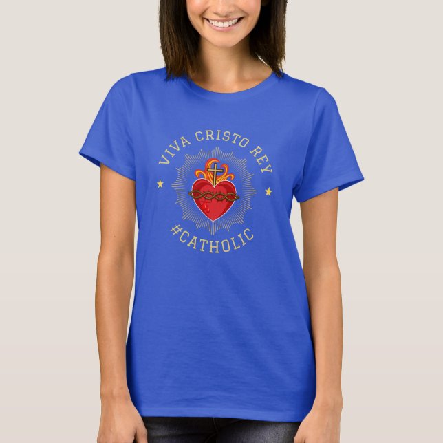 Viva Cristo Rey Helig Heart Catholic Women's Tee (Framsida)
