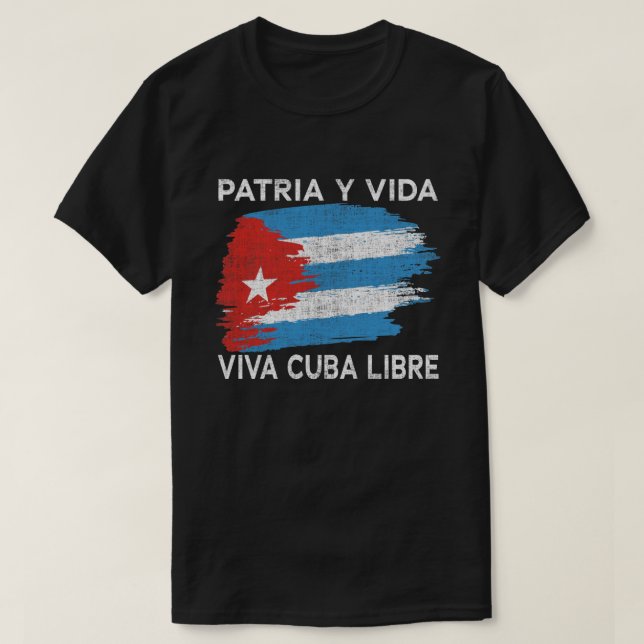Viva Cuba Libre Patria Y Vida Cuba Flagga T Shirt (Design framsida)