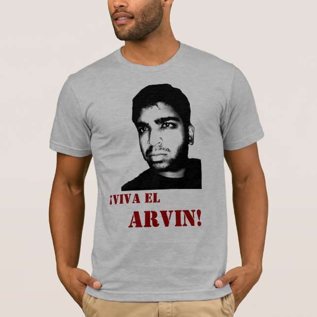 Viva El Arvin! T-shirt (Framsida)