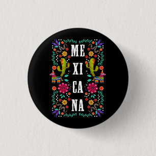 Viva el Mexiko Proud Mexiicana Mexiko Flower Symbo Knapp