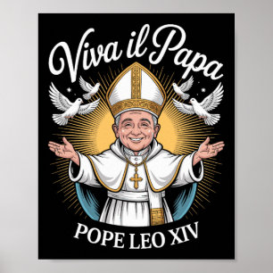 Viva Il Pappa Pope Leo Xiv 1 Poster