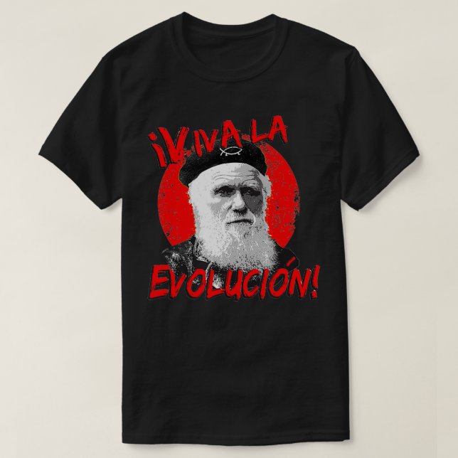 Viva La Evolucion Darwin T Shirt (Design framsida)