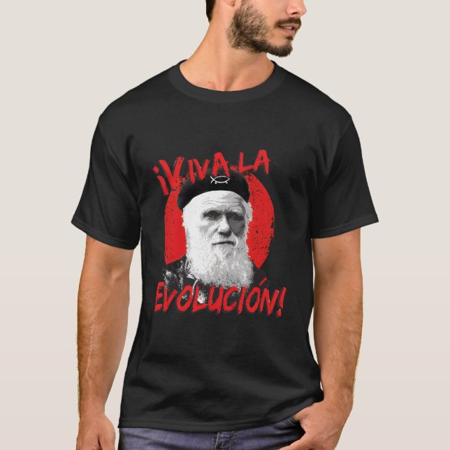 Viva La Evolucion Darwin T Shirt (Framsida)