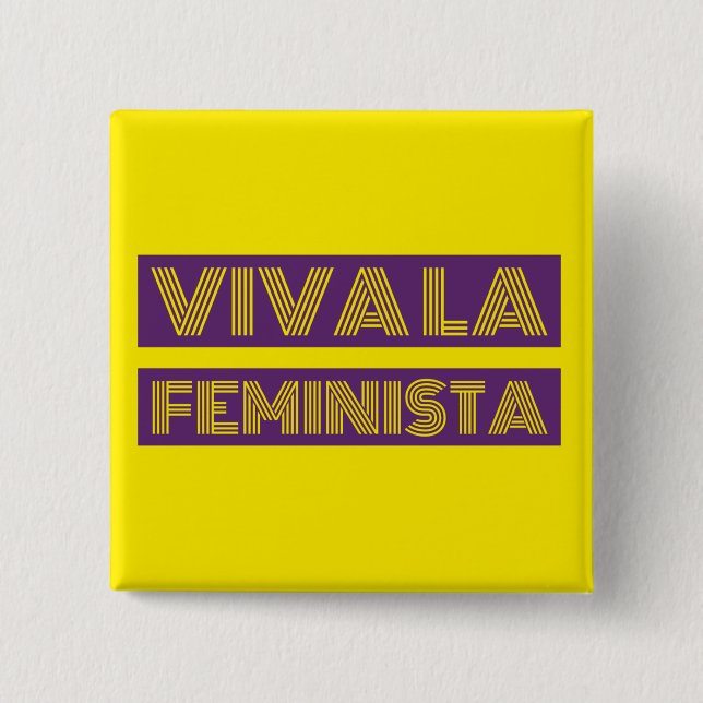 Viva La Feminista Square Button Knapp (Framsida)