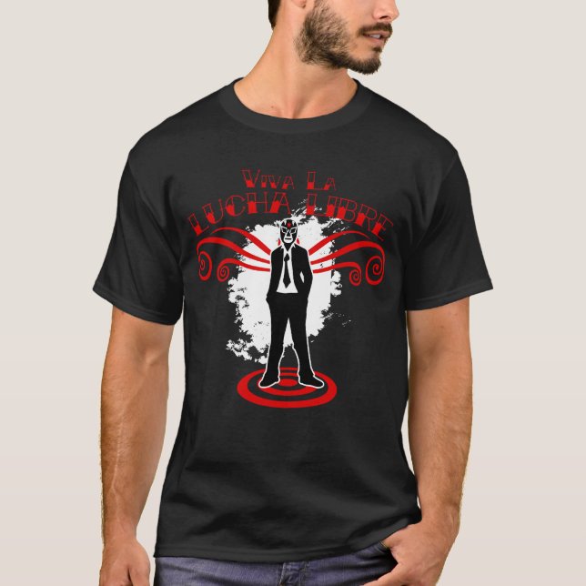 Viva La Lucha Libre Tee Shirt (Framsida)