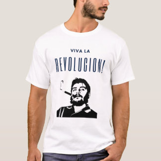 Viva la revolucion! t shirt