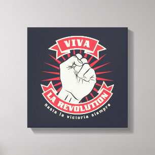 Viva La Revolution Canvastryck