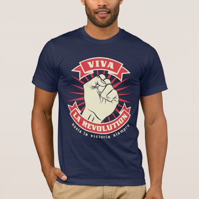 Viva La Revolution T Shirt (Framsida)
