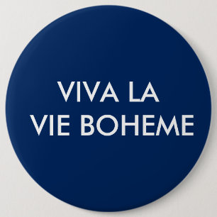 Viva La tävlar Boheme knäppas Knapp