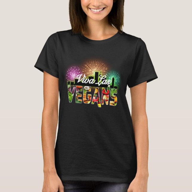 Viva Las Vegans T Shirt (Framsida)