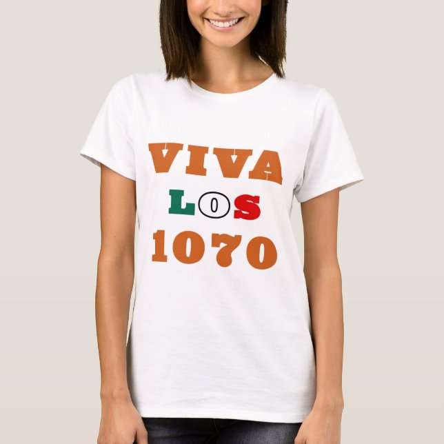 Viva Los 1070 Tee Shirt (Framsida)