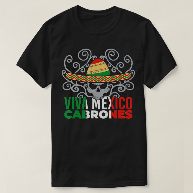 Viva Mexico Cabrones Mexican Patriot Pride Cinco d T Shirt (Design framsida)