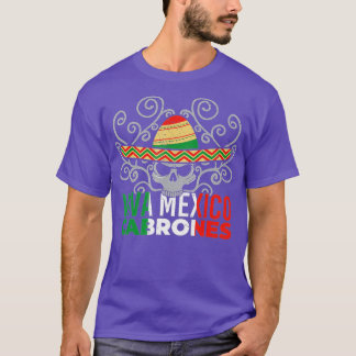Viva Mexico Cabrones Mexican Patriot Pride Cinco d T Shirt