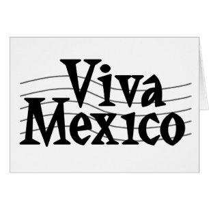 Viva Mexico Hälsningskort