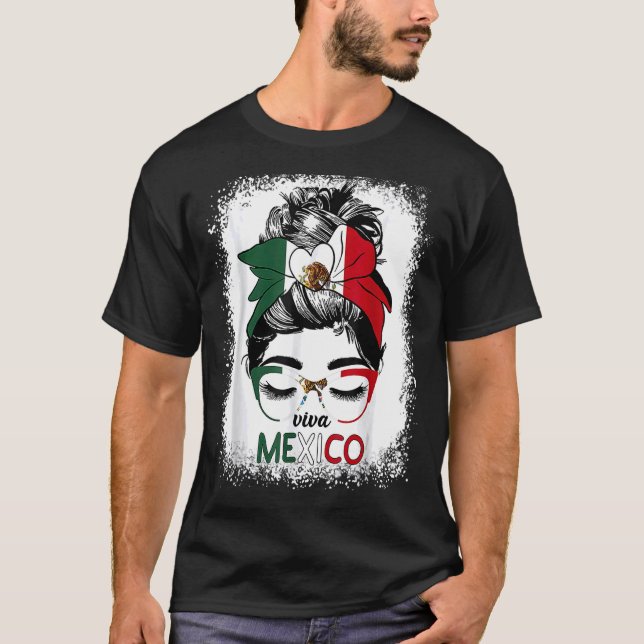 Viva Mexico Messy Bun Hair Mexican Flagga Pride Wo T Shirt (Framsida)