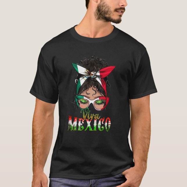 Viva Mexico Messy Bun Mamma Pride Mexican Independ T Shirt (Framsida)