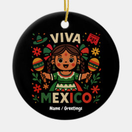 Viva Mexico Mexican Girl Independence day Women Julgransprydnad Keramik