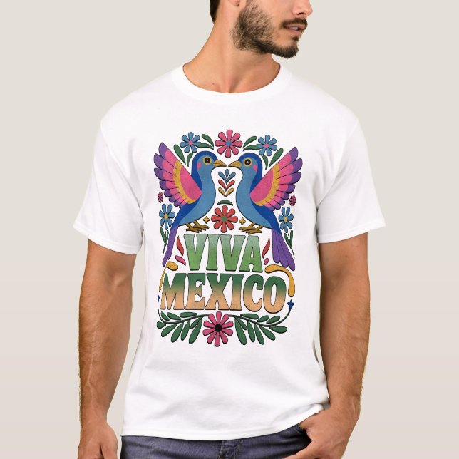 Viva México! Mexican Pride T-Shirt (Framsida)