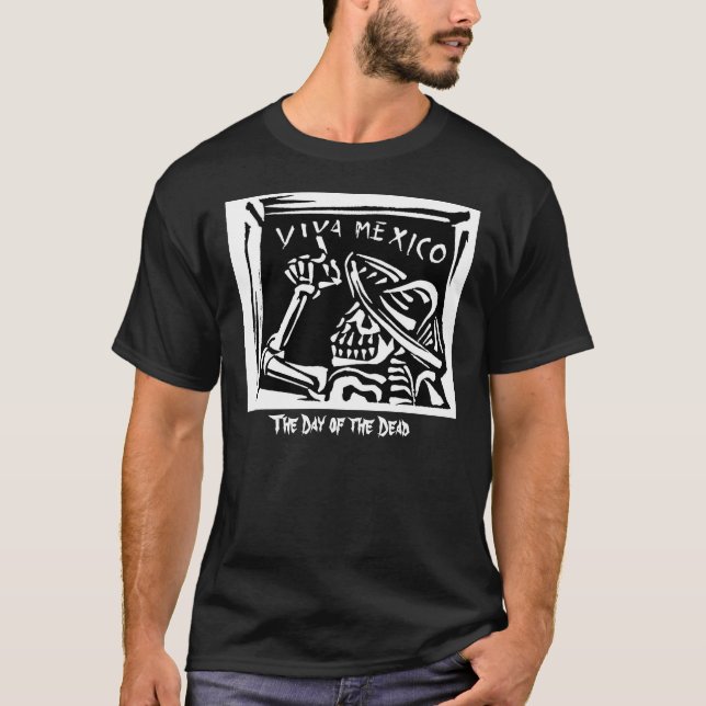 Viva Mexico Mexico "day of the dead ", T-shirt (Framsida)