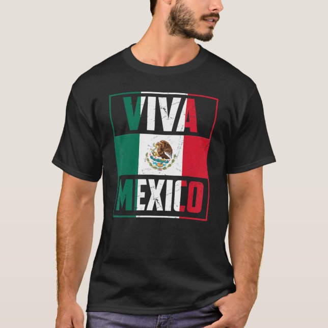 Viva Mexico   Mexico Independence Day Decorations T Shirt (Framsida)