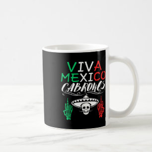 Viva Mexiko Cabrones Independence day Mexican Flag Kaffemugg