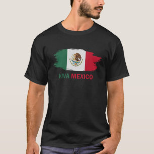 Viva Mexiko Flagga Independence day 2022 T Shirt