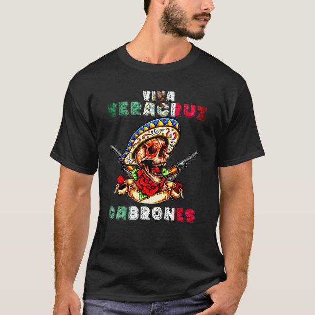 Viva Veracruz Cabrones Mexiko Independence day Viv T Shirt (Framsida)