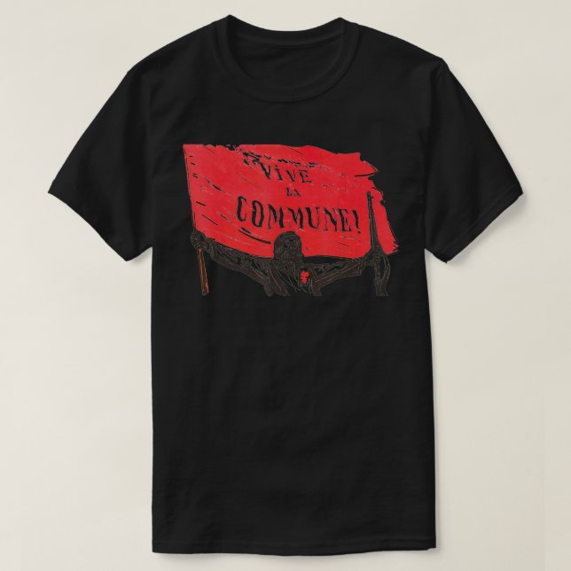 Vive La Commune Paris Commune Historical T Shirt (Design framsida)