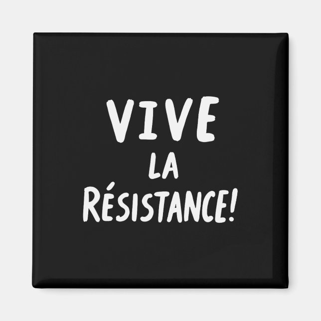Vive La Resistance Trump 3 Magnet (Framsidan)