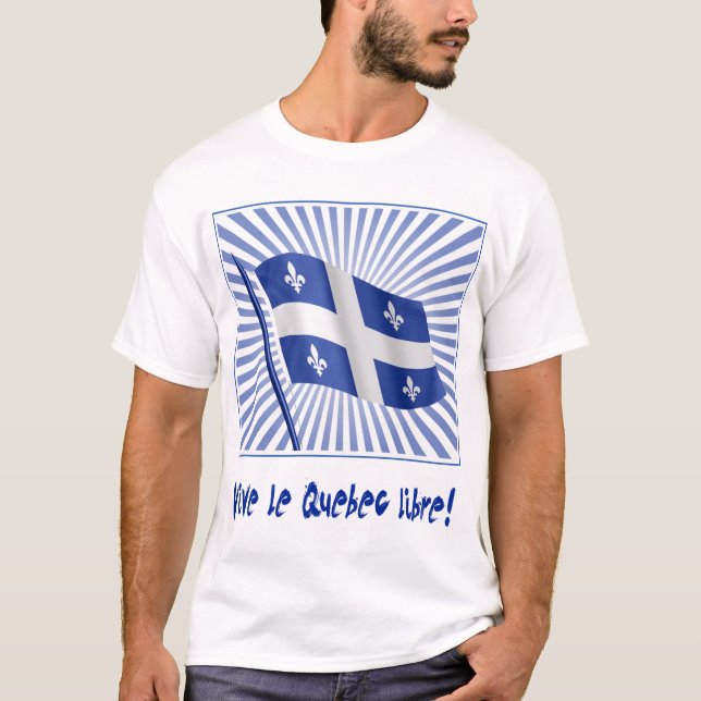 Vive le Québec libre! T Shirt (Framsida)