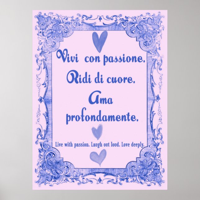 Vivi Con Passione Italiana Wisdom Poster (Framsidan)