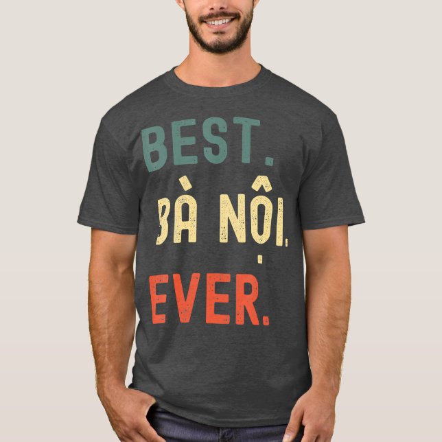 Vivietnamesiska mormgåvor Utformar Best Ba Noi T Shirt (Framsida)