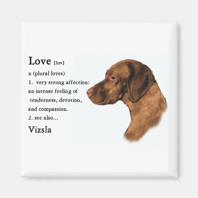 Vizsla Älskare Gifts Magnet (Framsidan)