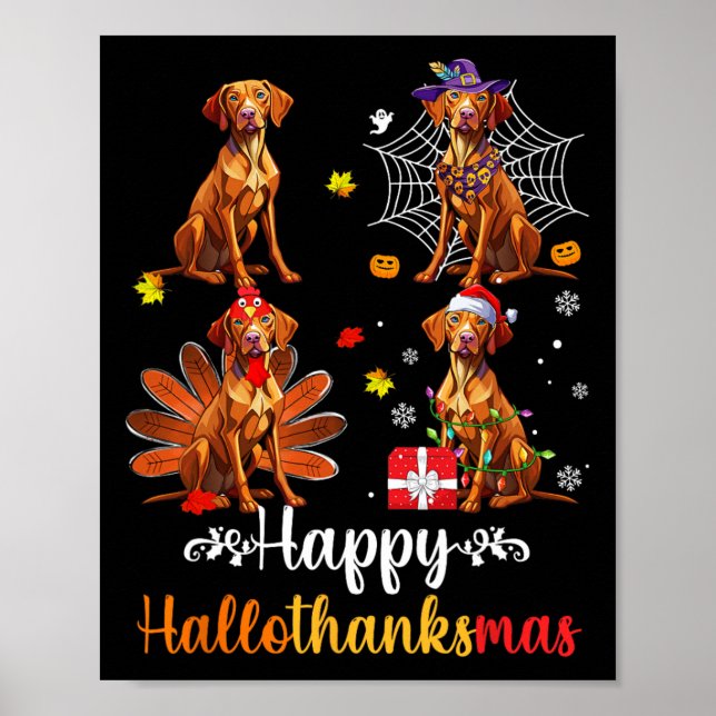 Vizsla Älskare Halloween God jul Lycklig Hallo Poster (Framsidan)