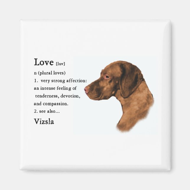 Vizsla Art Gifts Magnet (Framsidan)