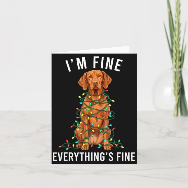 Vizsla Christmas I'm Fine Everything Is Fine  Kort (Framsida)