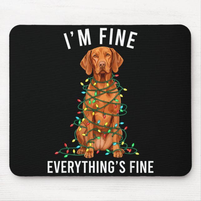 Vizsla Christmas I'm Fine Everything Is Fine  Musmatta (Framsidan)