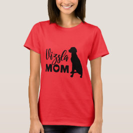 Vizsla Mamma T Shirt