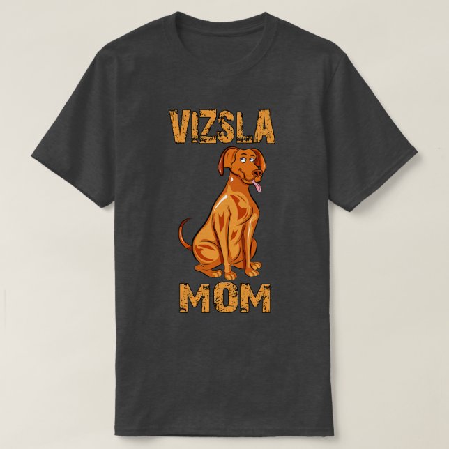 Vizsla Mamma T Shirt (Design framsida)