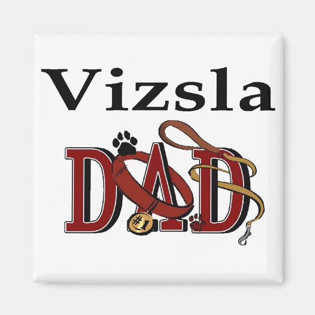 Vizsla Pappa Gifts Magnet (Framsidan)